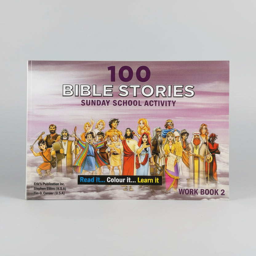 100 Bible Stories: Sunday School Activity Workbook 2 – Read It, Colour It, Learn It
