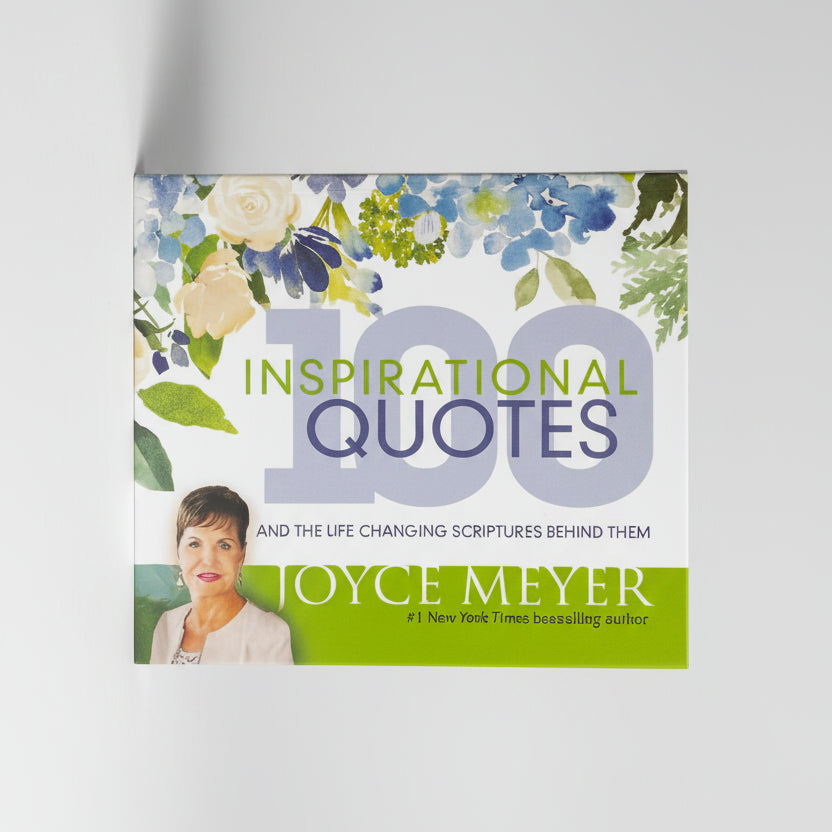 100 Inspirational Quotes and the Life-Changing Scriptures Behind Them