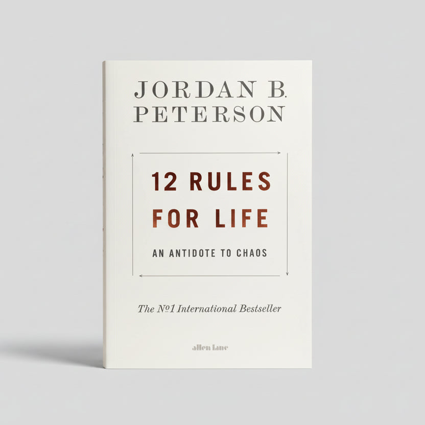 12 Rules for Life: An Antidote to Chaos
