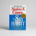 The 8th Habit – From Effectiveness to Greatness