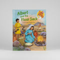 Albert and the Flour Sack – A Story about Elijah's Visit