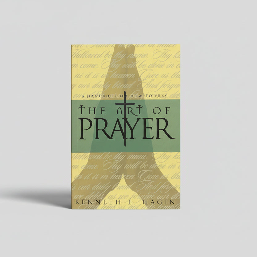 The Art of Prayer – A Handbook on How to Pray