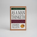 As a Man Thinketh