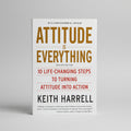Attitude Is Everything