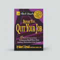 Rich Dad's Before You Quit Your Job