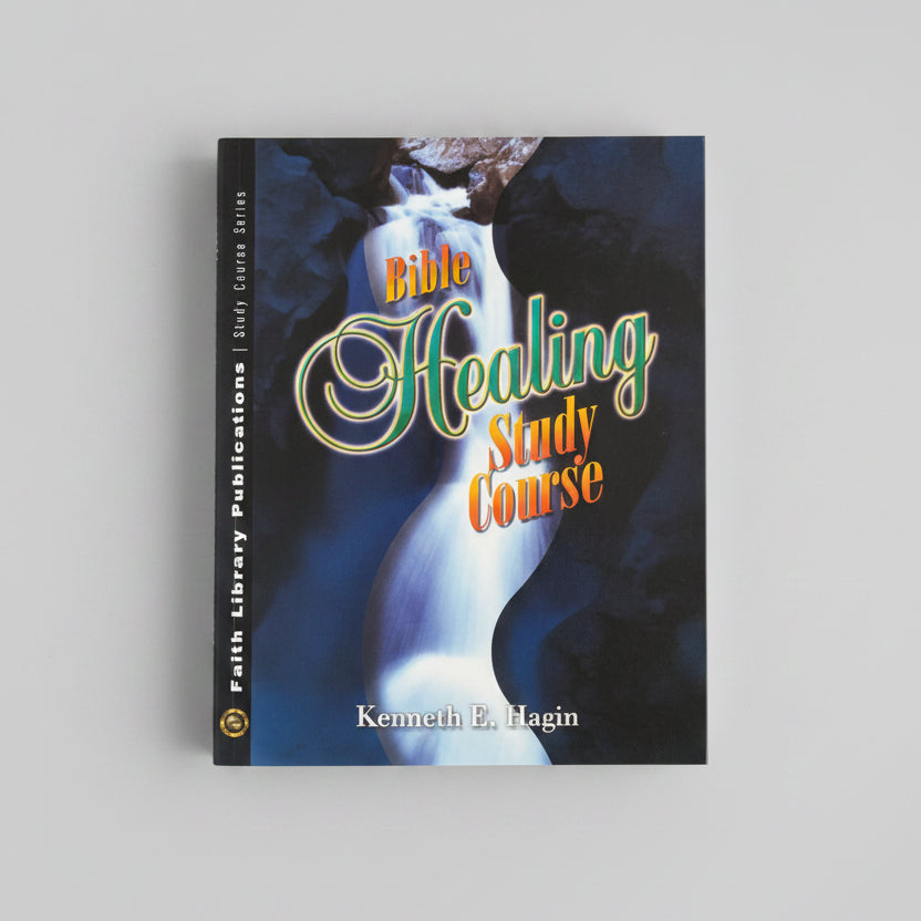 Bible Healing Study Course