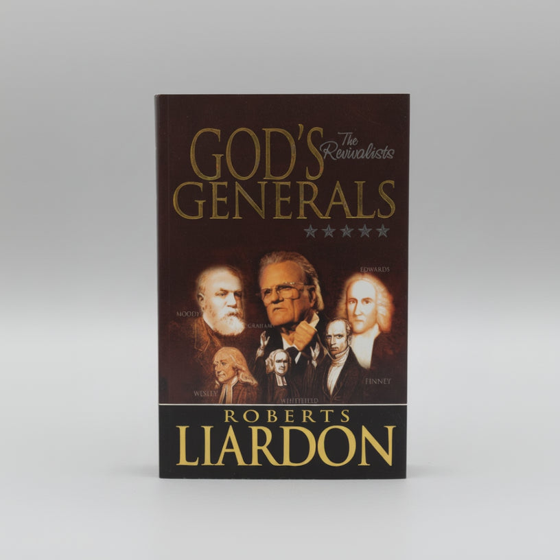 God's Generals: The Revivalists