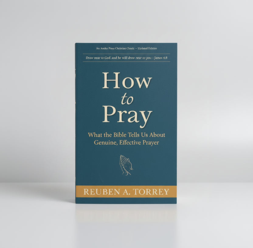 How to Pray