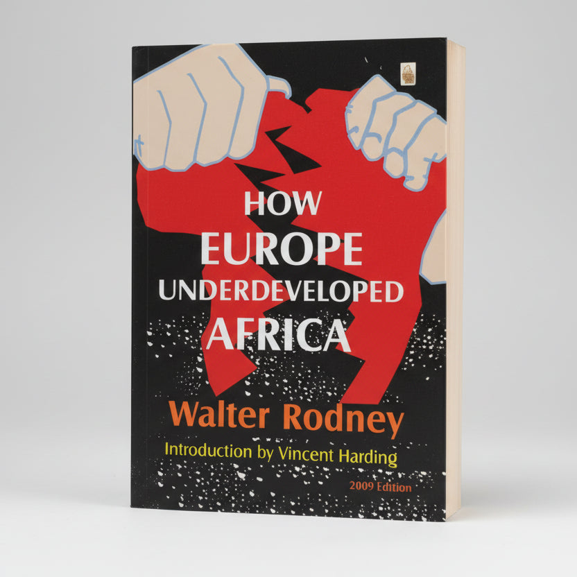 How Europe Underdeveloped Africa