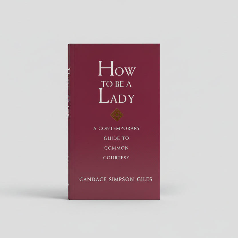 How to Be a Lady