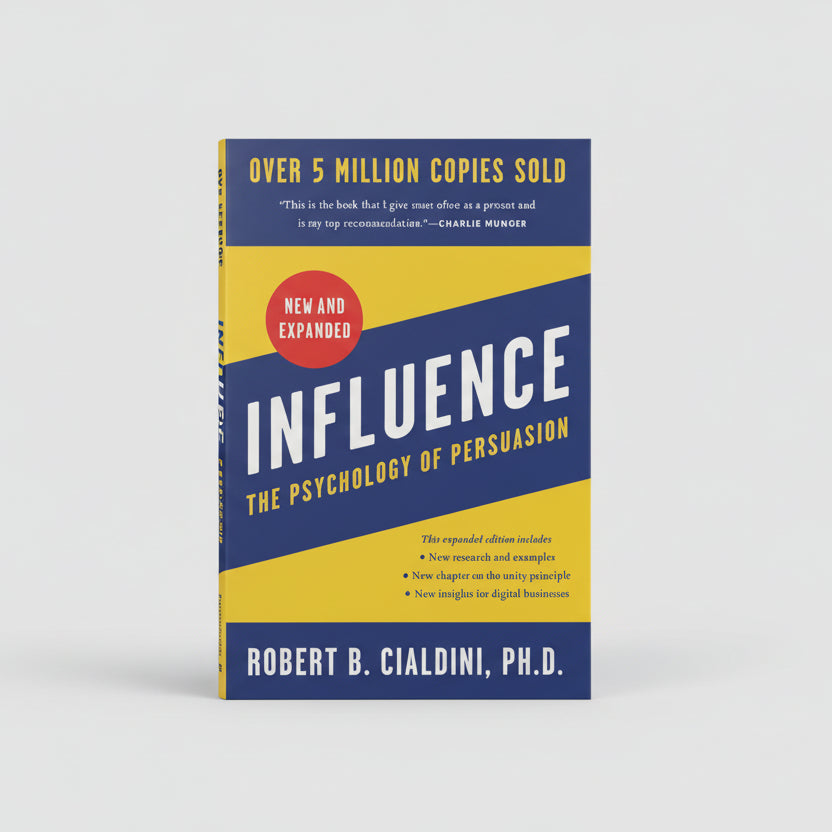 Influence: The Psychology of Persuasion