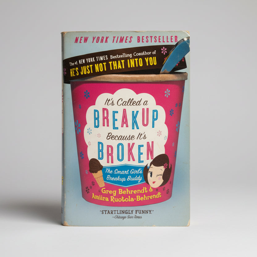 It’s Called a Breakup Because It’s Broken (Thrift)