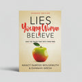 Lies Young Women Believe