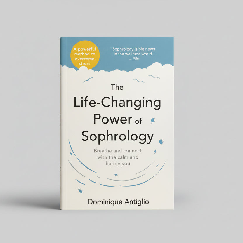 The Life-Changing Power of Sophrology