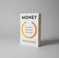 Money: Know More, Make More, Give More