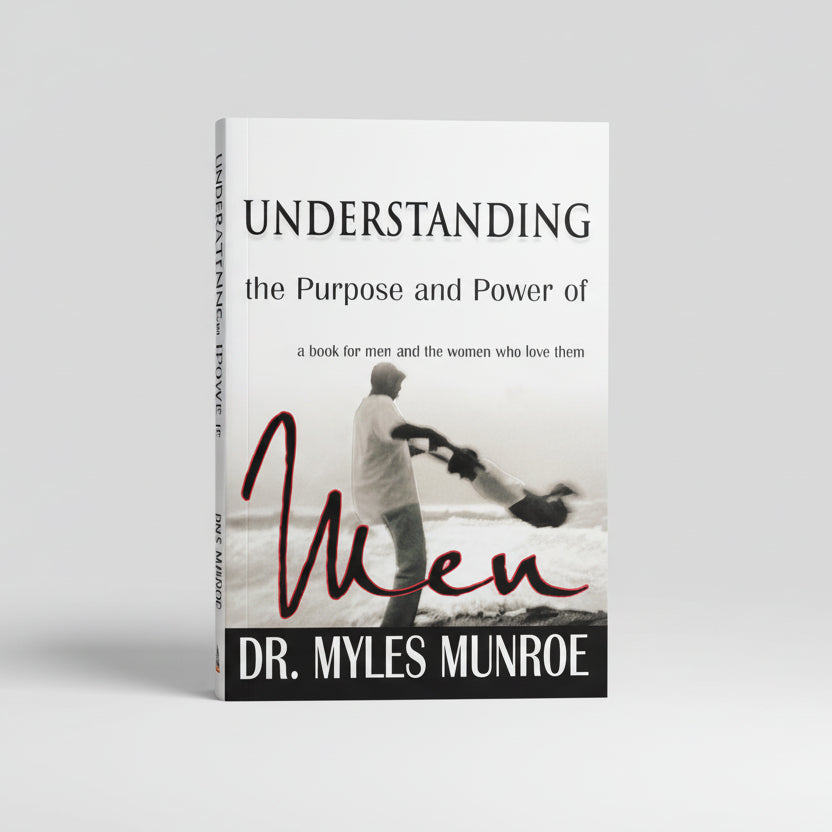The Purpose and Power of Men