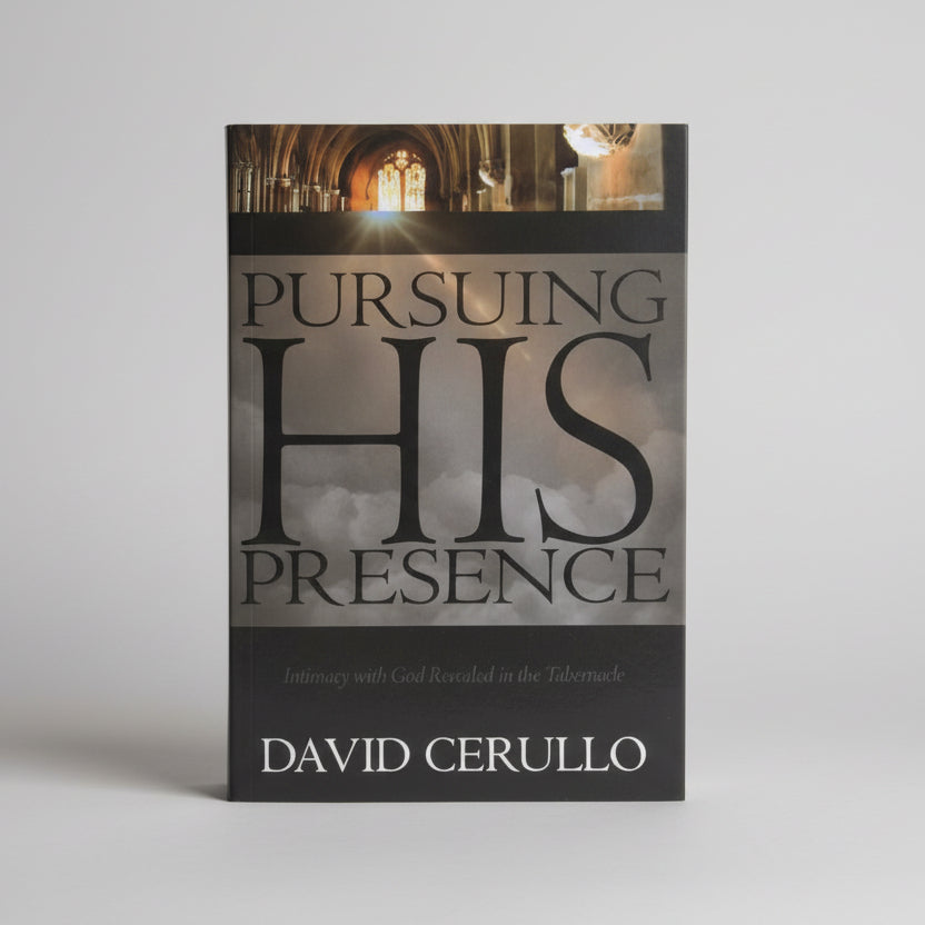 Pursuing His Presence