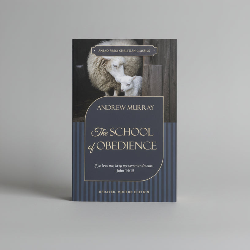The School of Obedience