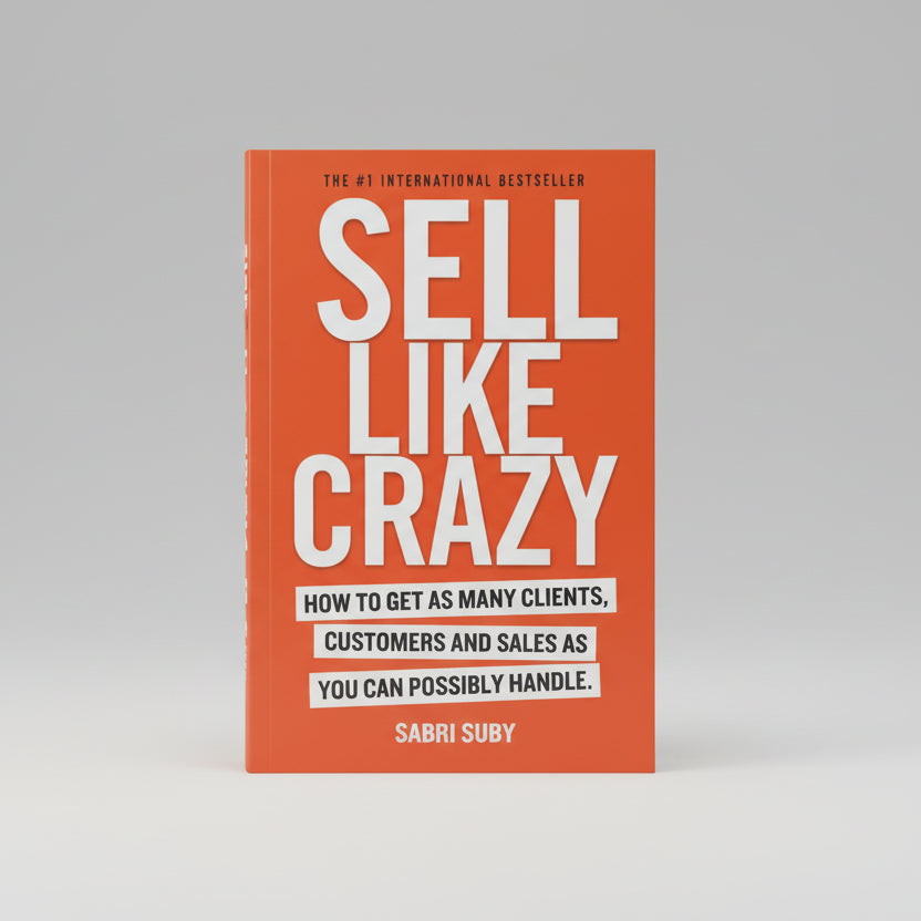 Sell Like Crazy