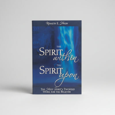 The Spirit Within & The Spirit Upon