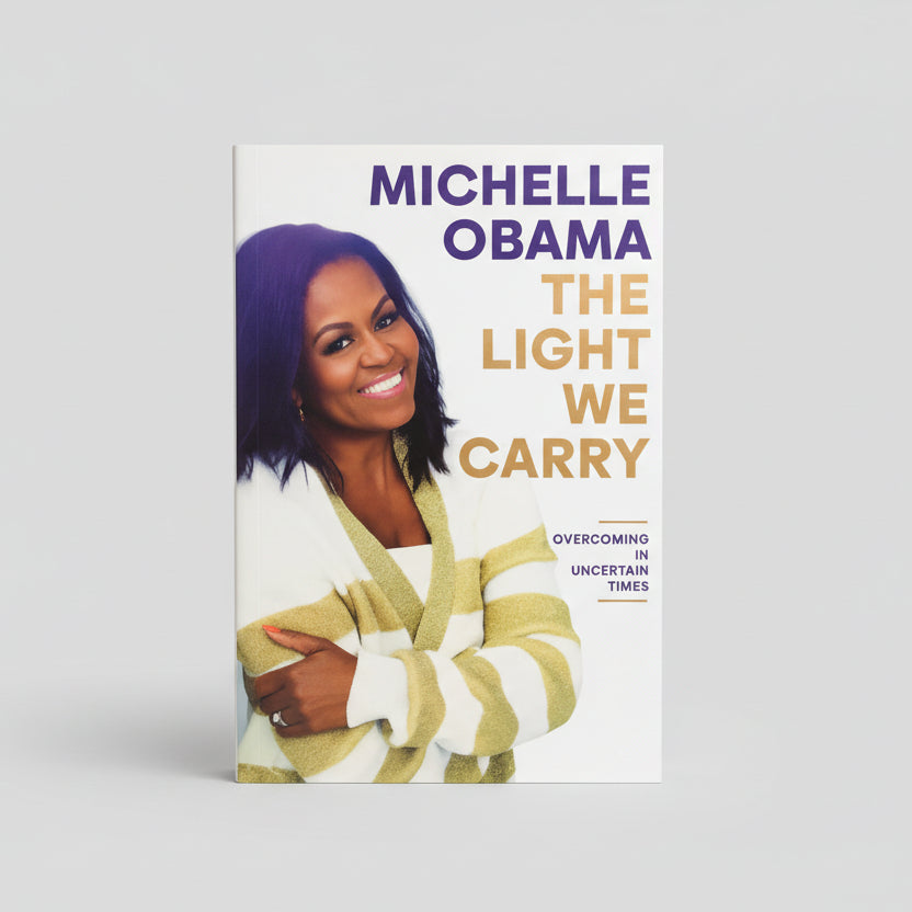 The Light We Carry: Overcoming in Uncertain Times