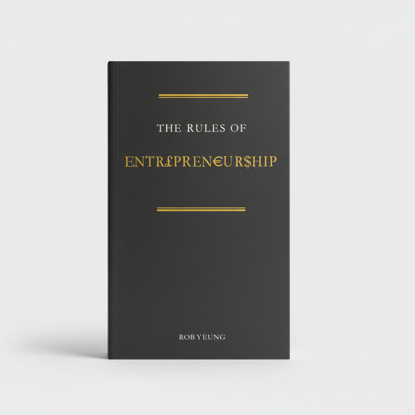 The Rules of Entrepreneurship