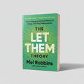 The Let Them Theory