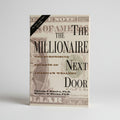 The Millionaire Next Door: The Surprising Secrets of America's Wealthy