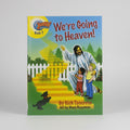 We're Going to Heaven!