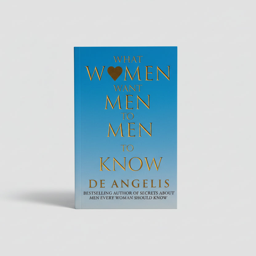 What Women Want Men to Know