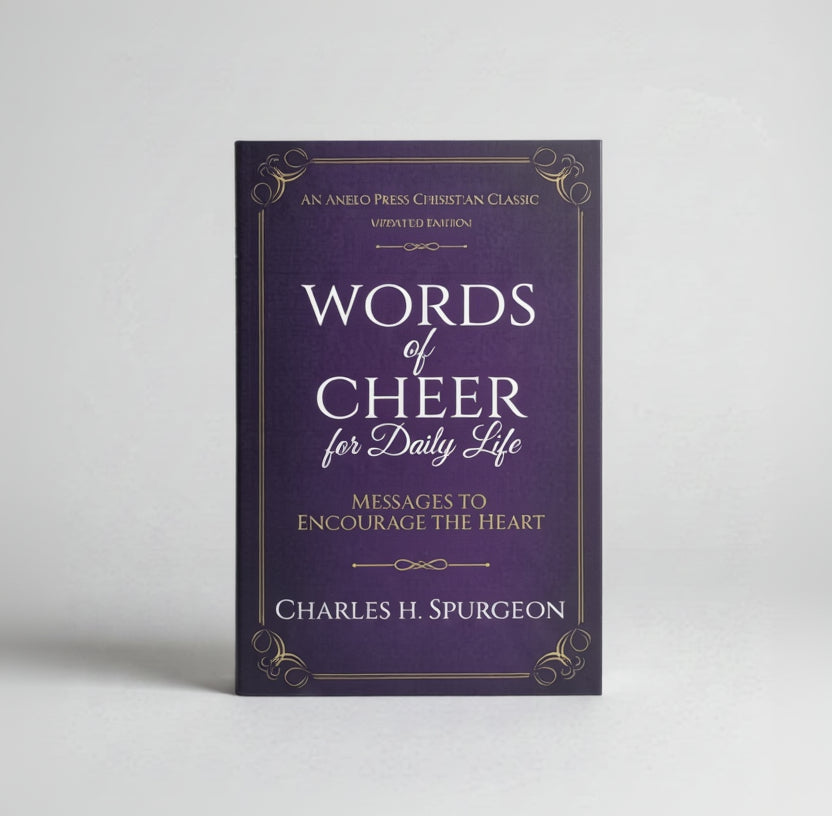 Words of Cheer for Daily Life